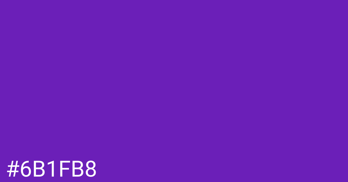 Hex color #6b1fb8 graphic