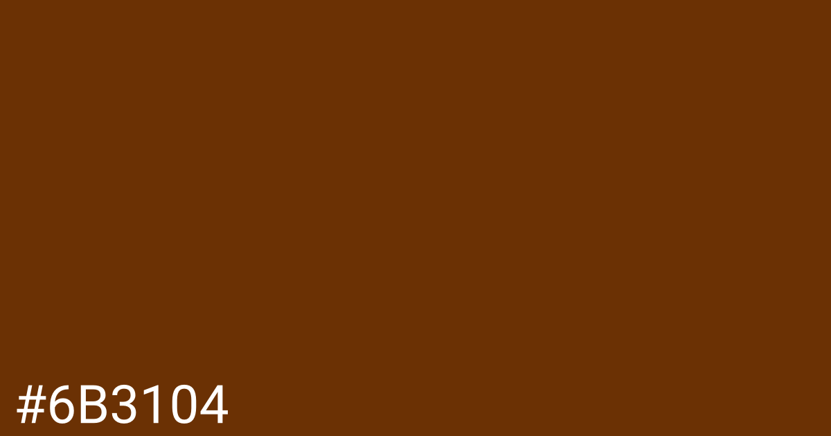 Hex color #6b3104 graphic