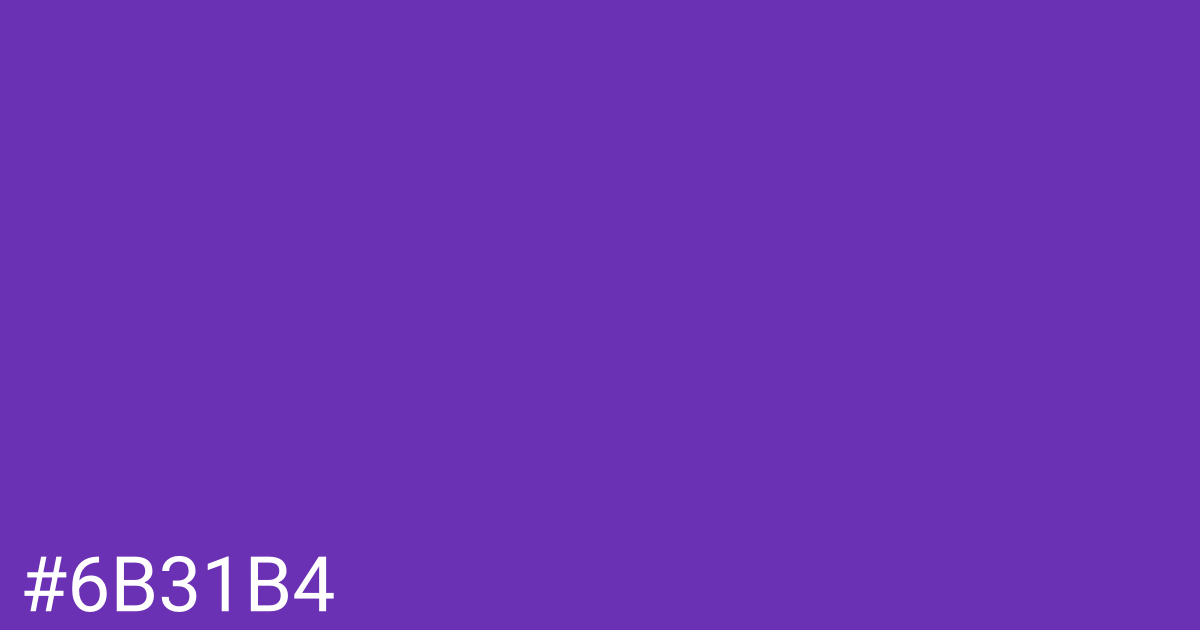 Hex color #6b31b4 graphic