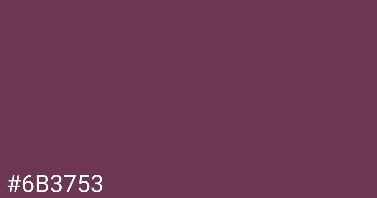 Hex color #6b3753 graphic