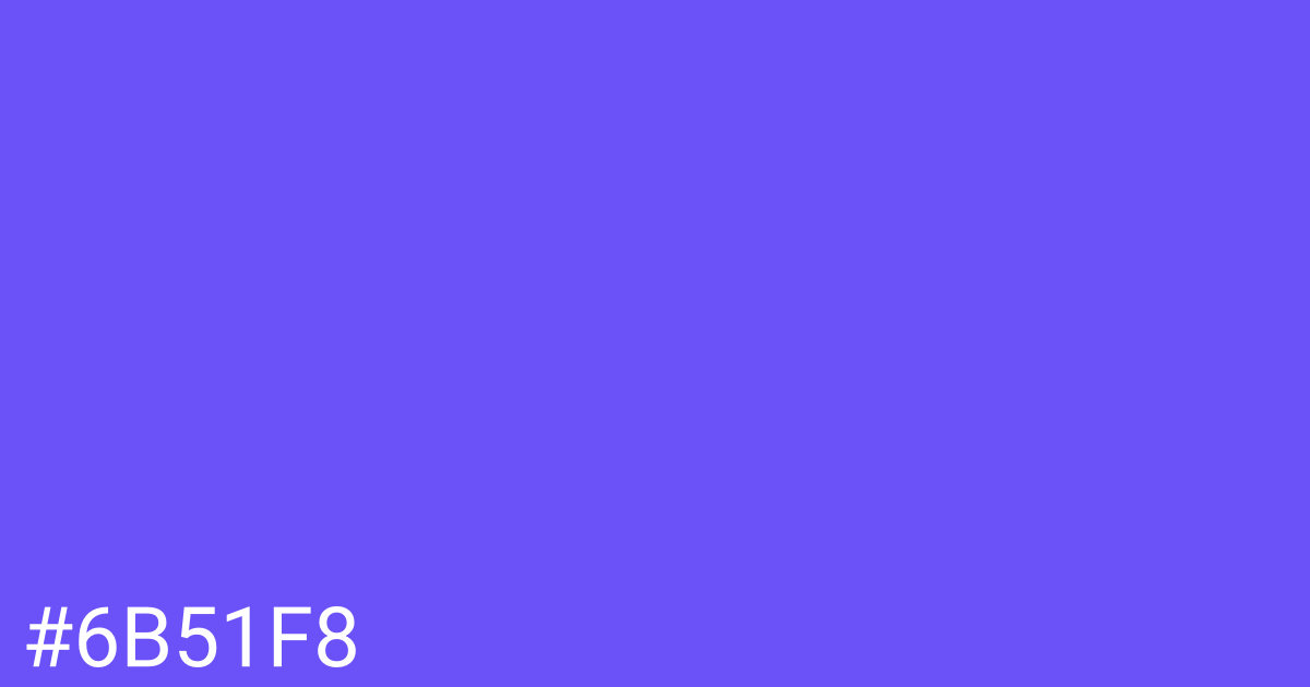 Hex color #6b51f8 graphic