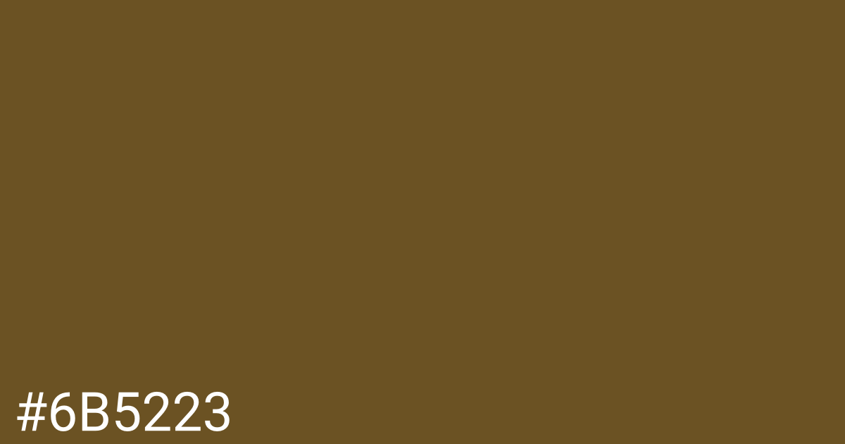 Hex color #6b5223 graphic