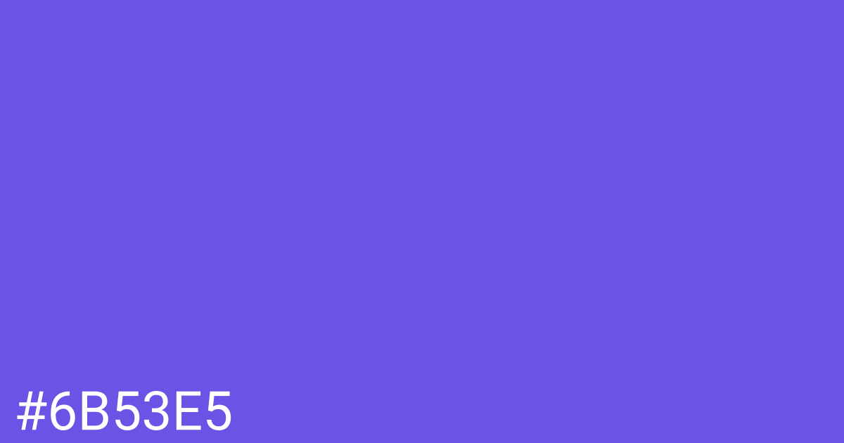 Hex color #6b53e5 graphic