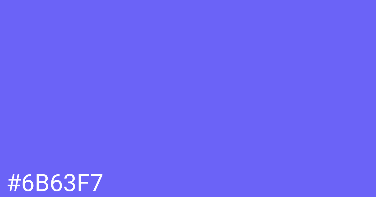 Hex color #6b63f7 graphic