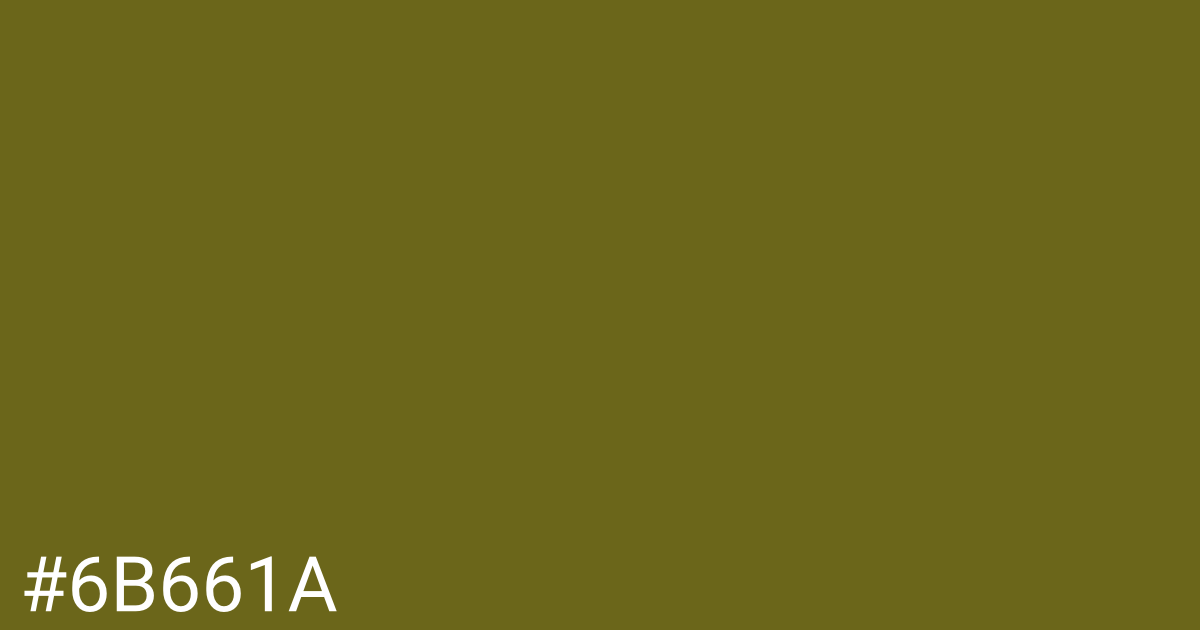 Hex color #6b661a graphic