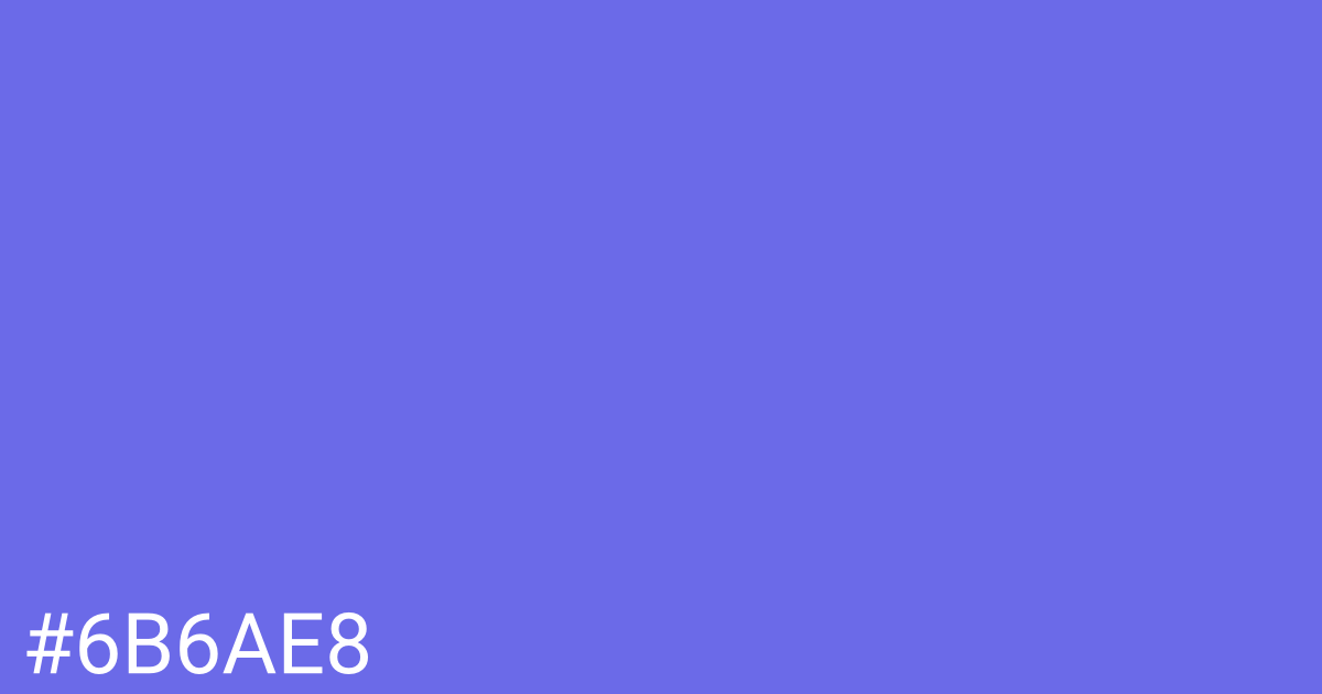 Hex color #6b6ae8 graphic