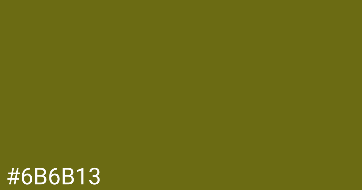 Hex color #6b6b13 graphic