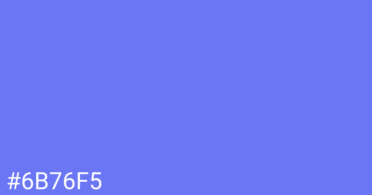 Hex color #6b76f5 graphic