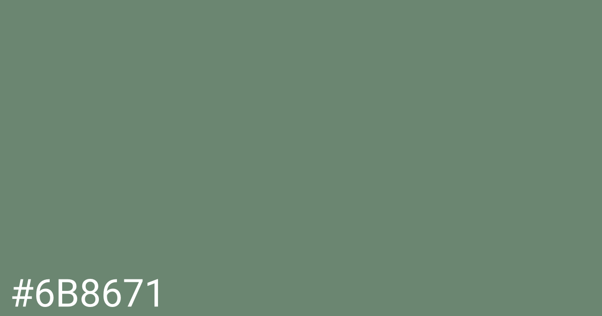 Hex color #6b8671 graphic