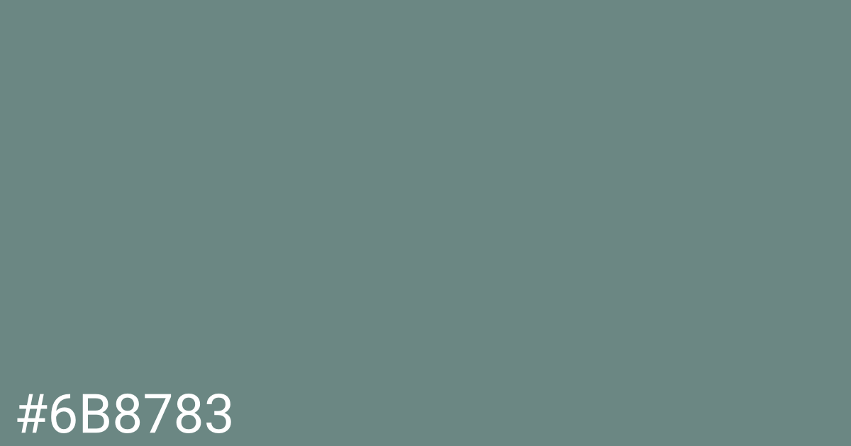 Hex color #6b8783 graphic