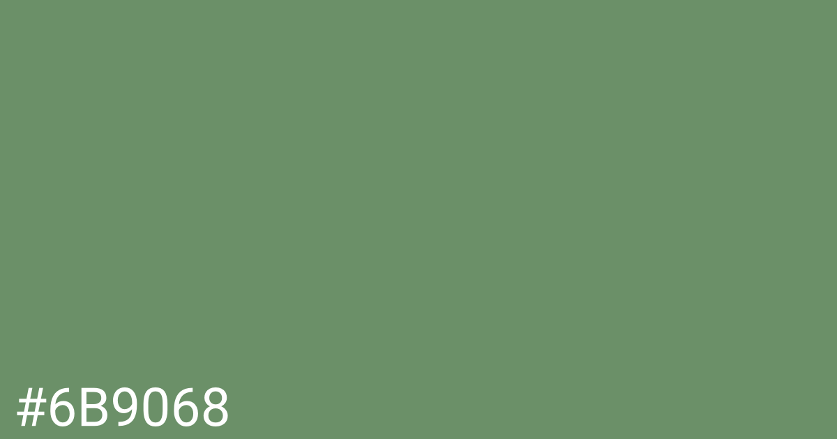 Hex color #6b9068 graphic