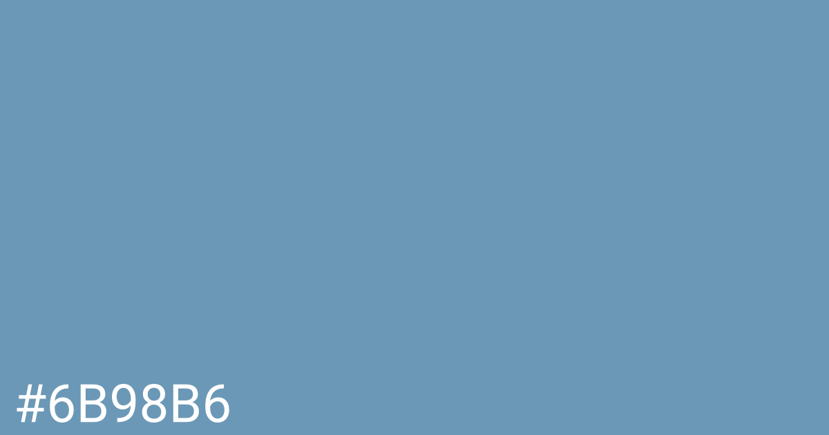 Hex color #6b98b6 graphic