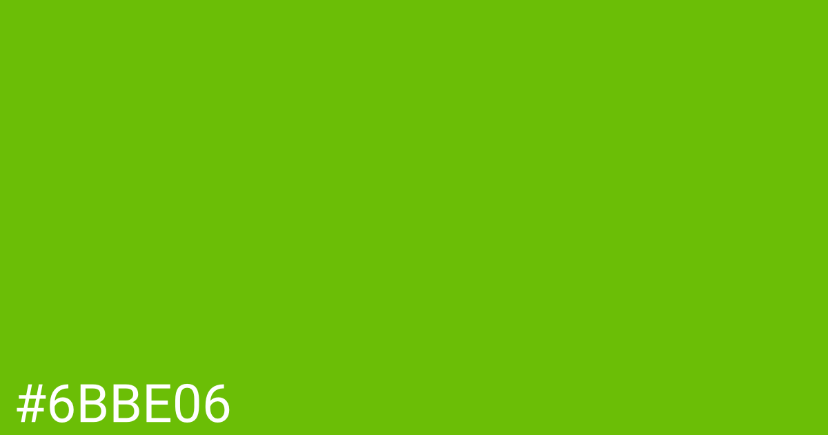 Hex color #6bbe06 graphic