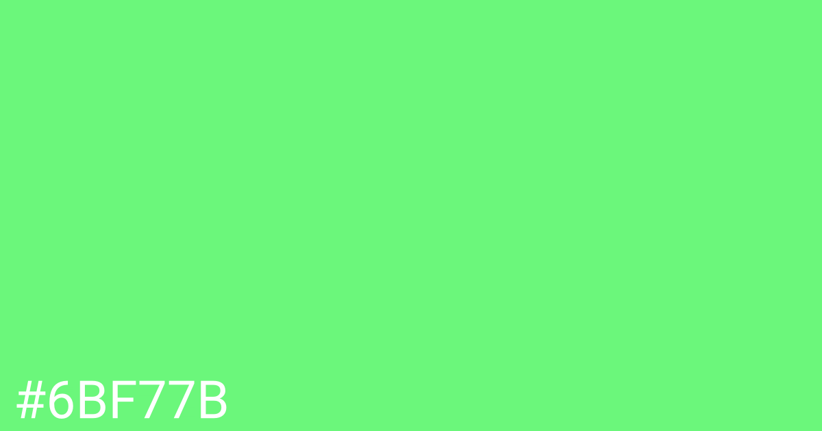 Hex color #6bf77b graphic