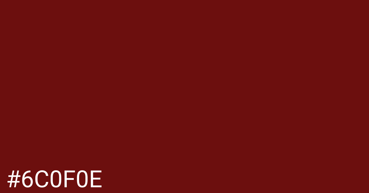 Hex color #6c0f0e graphic
