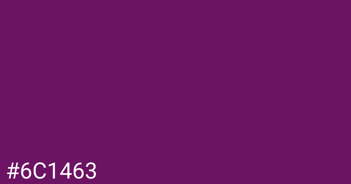 Hex color #6c1463 graphic