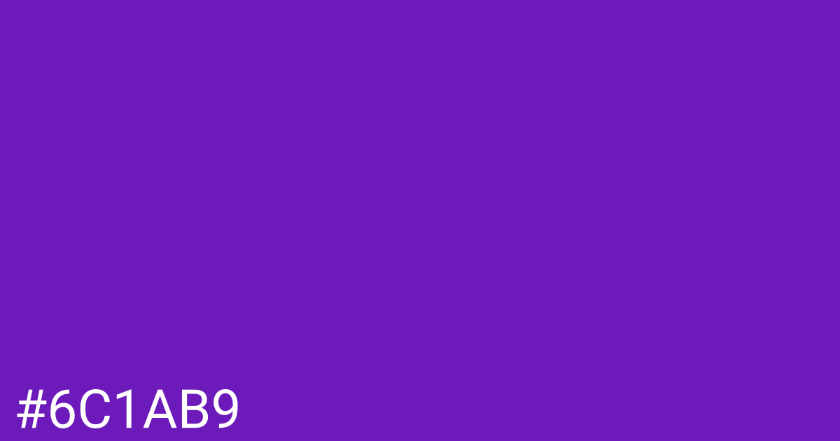 Hex color #6c1ab9 graphic