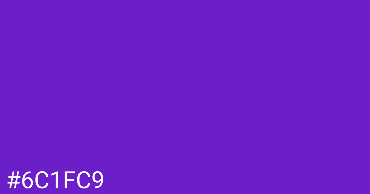 Hex color #6c1fc9 graphic