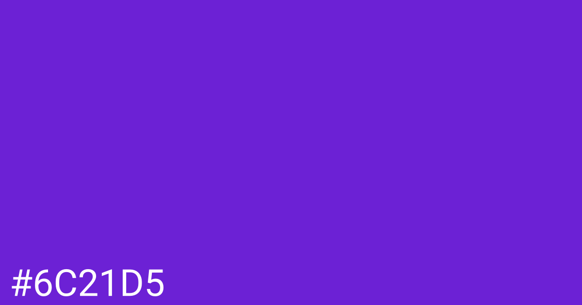 Hex color #6c21d5 graphic