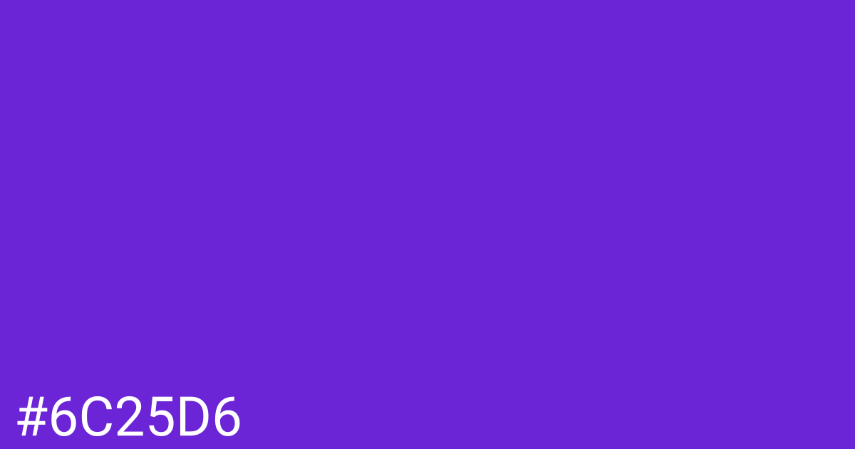 Hex color #6c25d6 graphic
