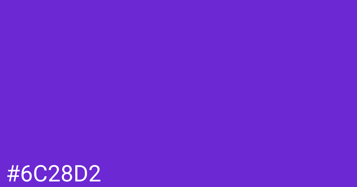 Hex color #6c28d2 graphic