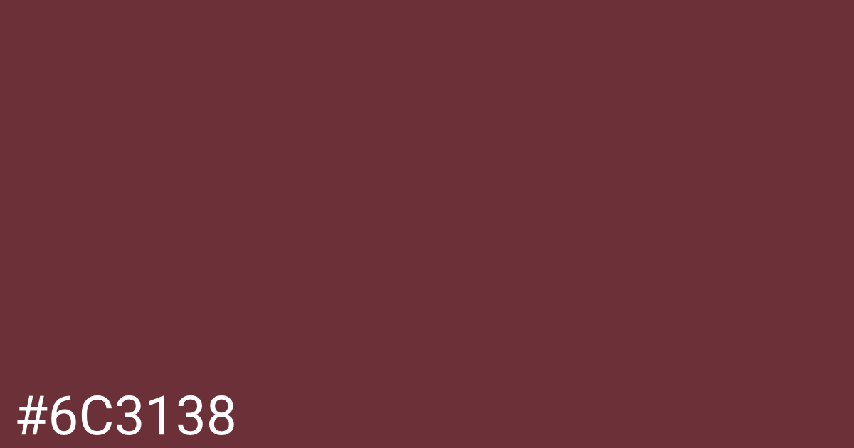 Hex color #6c3138 graphic