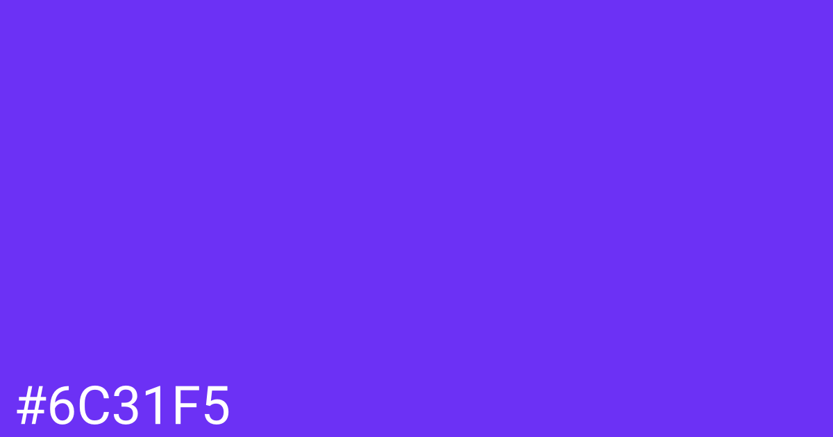 Hex color #6c31f5 graphic