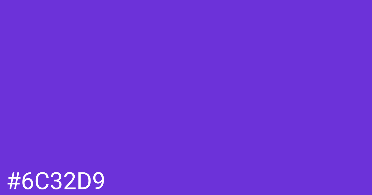Hex color #6c32d9 graphic