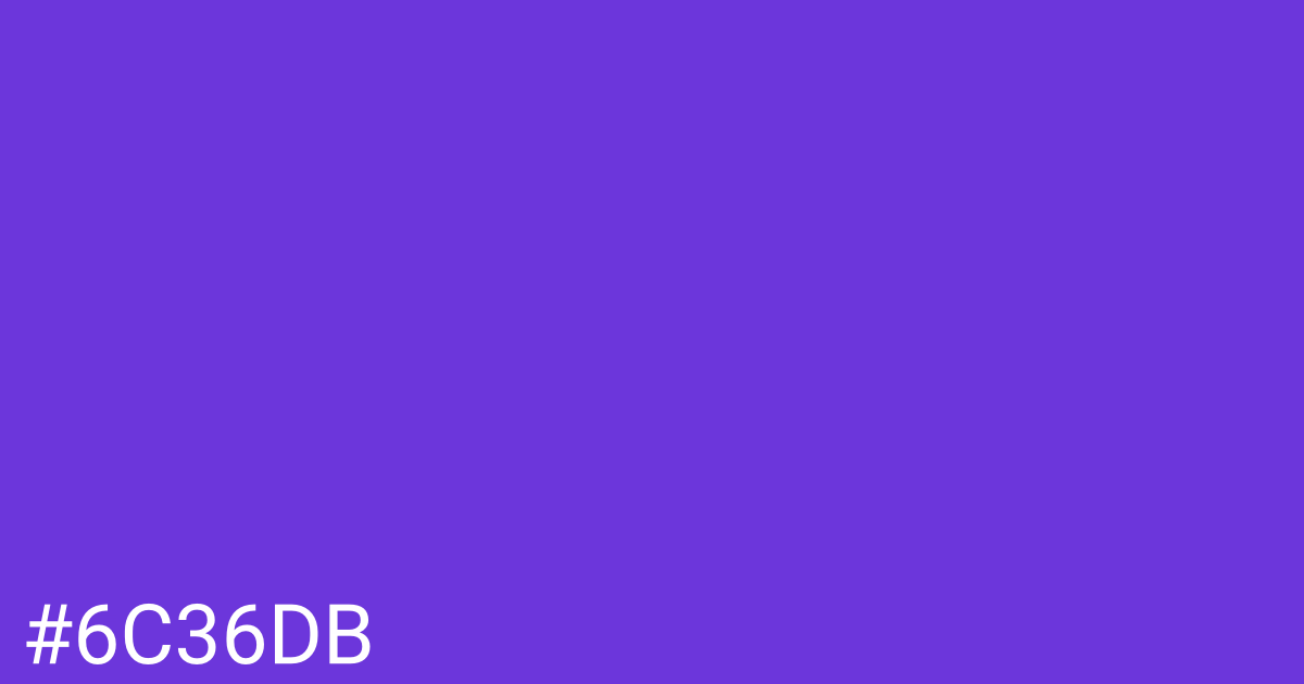 Hex color #6c36db graphic