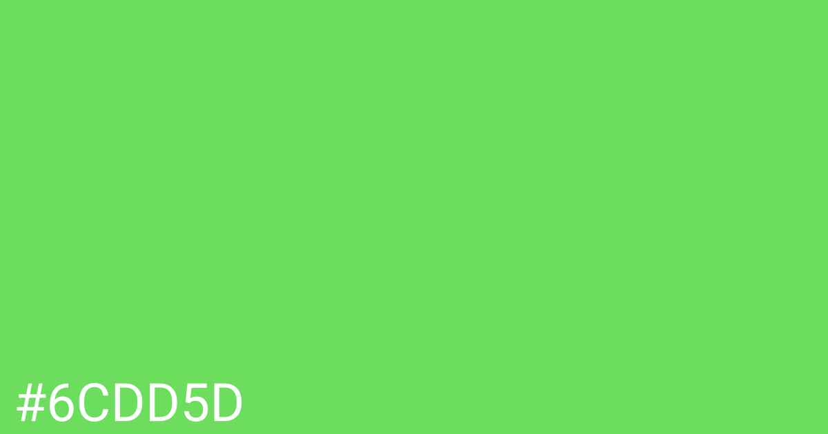 Hex color #6cdd5d graphic