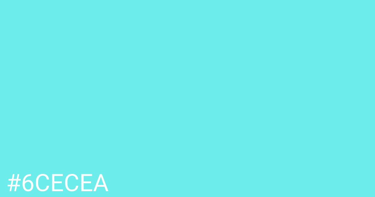 Hex color #6cecea graphic