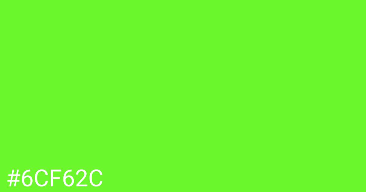 Hex color #6cf62c graphic