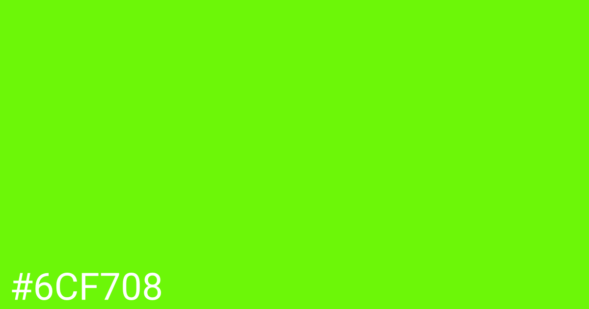 Hex color #6cf708 graphic