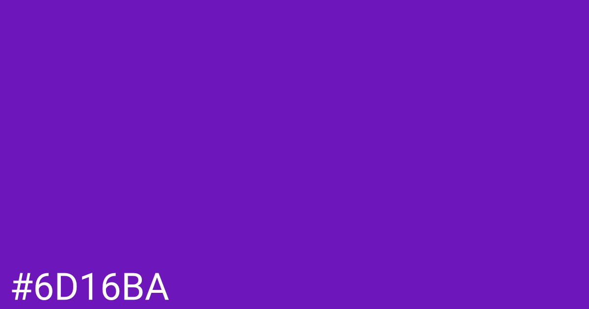 Hex color #6d16ba graphic