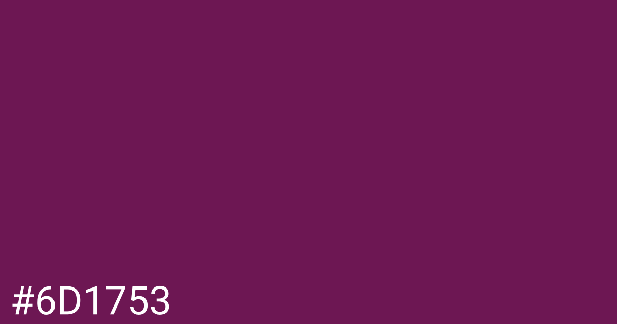 Hex color #6d1753 graphic