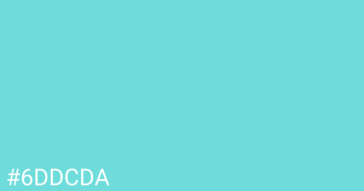 Hex color #6ddcda graphic