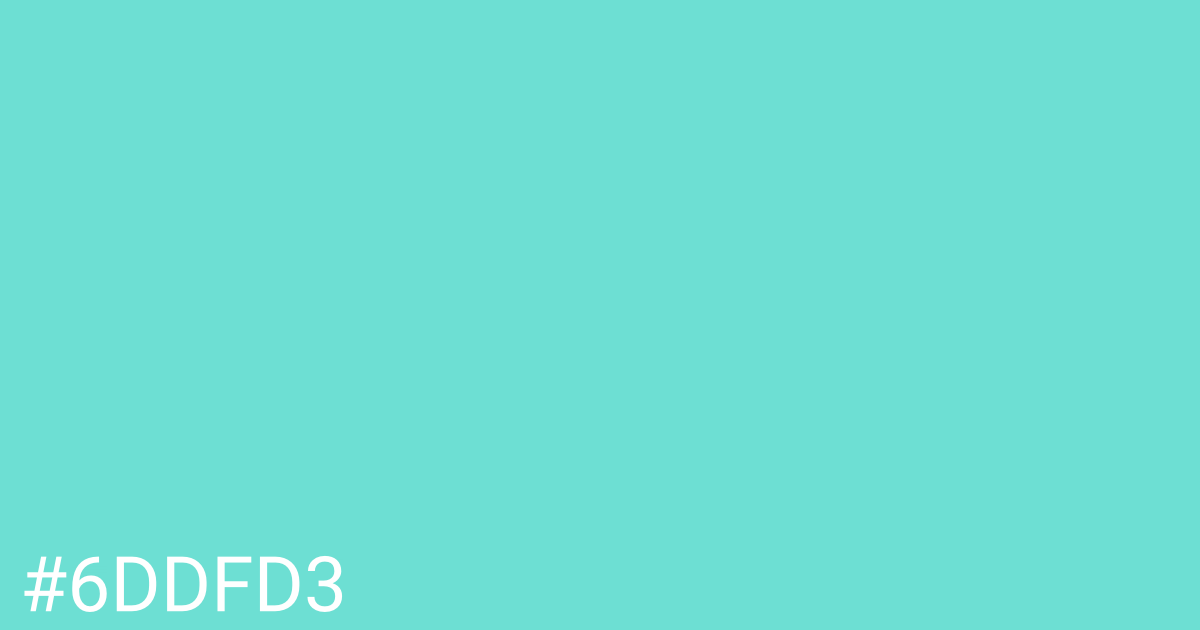 Hex color #6ddfd3 graphic