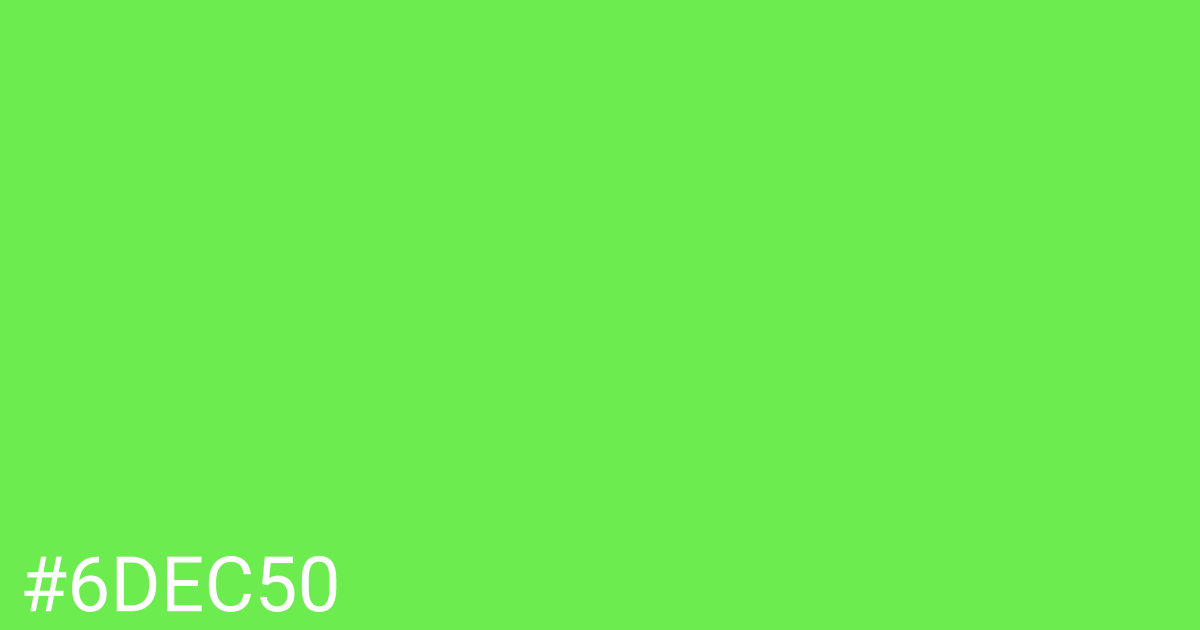 Hex color #6dec50 graphic