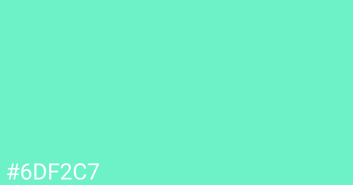 Hex color #6df2c7 graphic