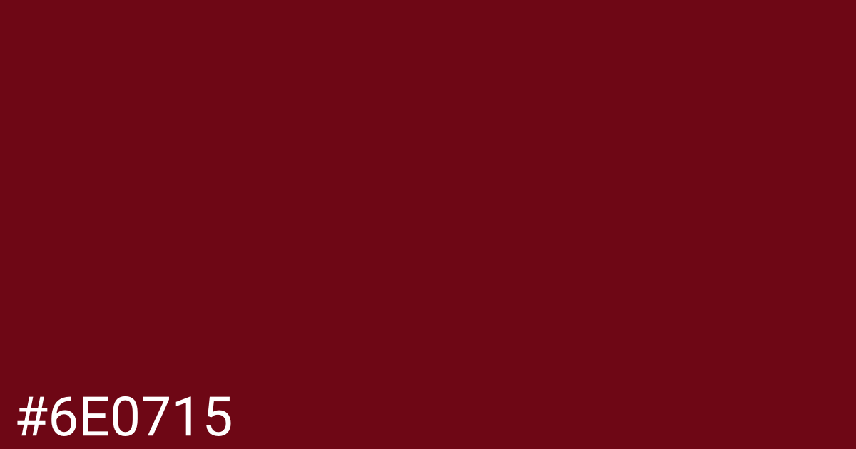 Hex color #6e0715 graphic