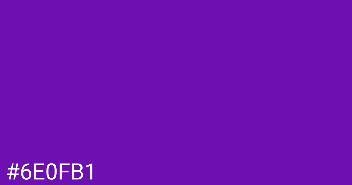 Hex color #6e0fb1 graphic