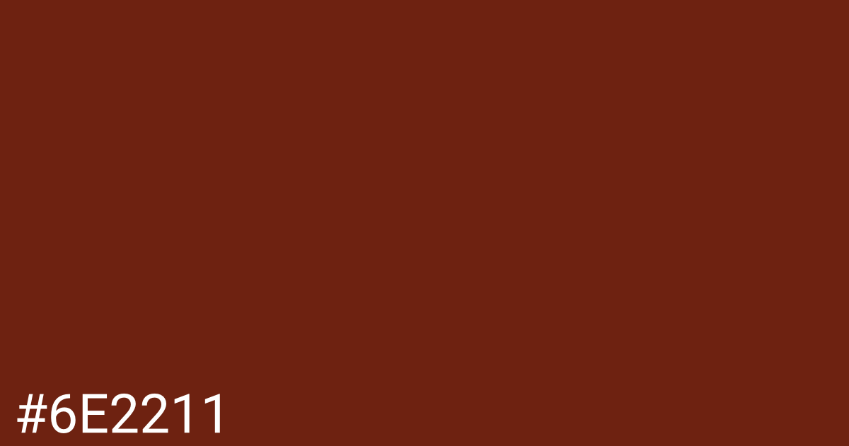 Hex color #6e2211 graphic