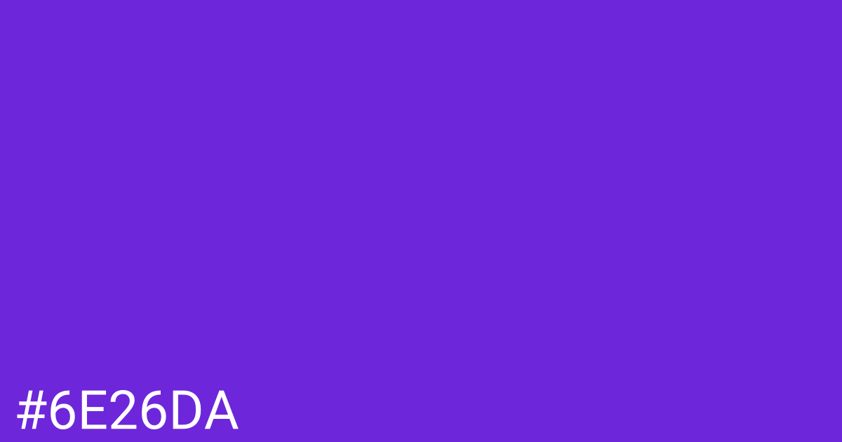 Hex color #6e26da graphic