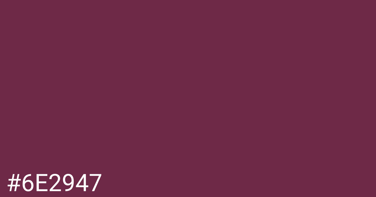 Hex color #6e2947 graphic