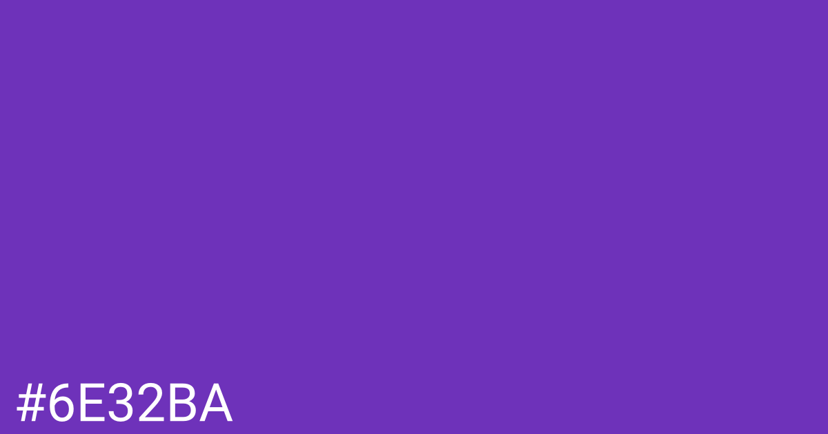 Hex color #6e32ba graphic