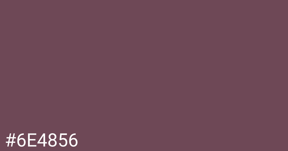 Hex color #6e4856 graphic