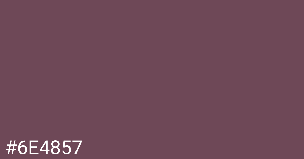 Hex color #6e4857 graphic