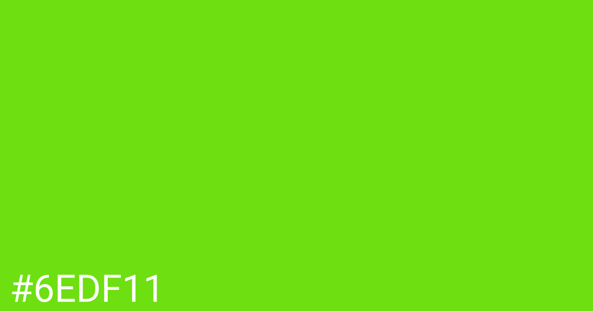 Hex color #6edf11 graphic