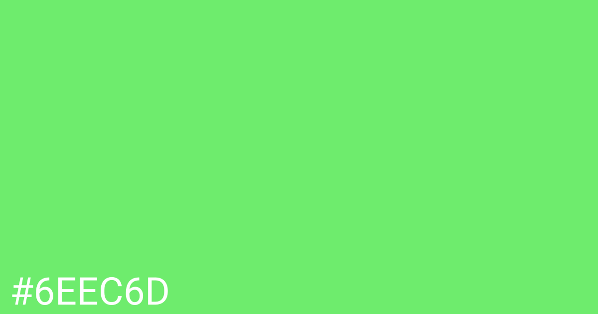 Hex color #6eec6d graphic