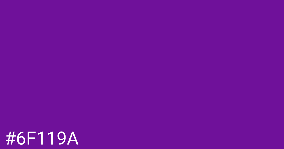 Hex color #6f119a graphic